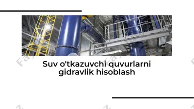 suv o'tkazuvchi quvurlarni gidravlik hisoblash — PDF