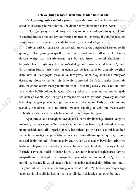 o‘lgan muhabbat tushunchalari bilan bog‘liqdir. bu yana ruhiyat, erkinlik, shaxsning o‘zi va atrofida ro‘y berayotgan voqealarga javobgarlikni his qilishi, kamtarlik, insoniylik ko‘rinishlarida namoyon bo‘ladi. ruhiyat yuqori ahloqiy tafakkurning bir daqiqalik mayl va ehtiyojlardan yuqori qo‘yilishini bildiradi. o‘sib kelayotgan va rivojlanayotgan shaxsda bu doimiy ravishda ahloqiy barkamollikka intilishda namoyon bo‘ladi. erkinlik bu insonning ichki va tashqi ozodlikka intilishidir, bunda boshqa shaxsning ijtimoiy kelib chiqishi, millati, diniy va siyosiy qarashlari, sinfiy munosabatlari va boshqa xususiyatlaridan qat’iy nazar, uning xuquqlari albatta to‘la to‘kis tan olinishi lozimdir. majburiyat yoki javobgarlikni his qilish – erkinlikning qaramaqarshi jihati bo‘lib, bu shaxsning manfaatlariga xizmat qiladi. majburiyatsiz erkinlik – bu o‘zboshimchalik, palapartishlik hisoblanadi. erkinliksiz majburiyat esa – bu qullikdir. unisi yoki bunisi o‘zaro birbirini to‘ldirganda yoki bog‘langanda mustaqillik mavjud bo‘lishi mumkin. majburiyatni yana boshqacha talqin qilinsa, insonning o‘z ixtiyori bilan jamiyat hayoti va boshqa insonlar taqdiri uchun javobgarlikni o‘z ustiga olishi tushuniladi. hozirgi zamon tarbiyasining umumiy maqsadi bolani …