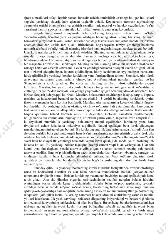di. oliy nerv faoliyatining ishida signallar sistemasining nisbati o‘zgaradi. agar bir yoshgacha bo‘lgan bola asosan birinchi signallar sistemasi orqali tashqi muhitni aks ettirsa, ikki yoshga to‘lgandan so‘ng ikkinchi signallar sistemasi ham ishga tusha boshlaydi. lekin ilk tarbiya yoshidagi davrda birinchi signallar sistemasining faoliyati ustun bo‘ladi. bu davrda ikkinchi signallar sistemasi doirasida, ya’ni nutq materiallari, so‘zlar, gaplarga nisbatan shartli reflekslar yuzaga kela boshlaydi. bu yoshdagi bolalar anchagina so‘zlarning ma’nosini to‘gri tushuna oladigan bo‘ladilar.ilk yosh davridagi bolalar analizatorlari ham tobora takomillashib boradi. ularning ko‘rish, eshitish, ta’m va hid bilish, teri hamda harakat sezgilarining sezgirligi ancha o‘tkirlashadi. ana shularning hammasi ilk yosh davridagi bolalar psixikasining yanada rivojlanishi uchun qulay sharoit tug‘diradi. miyaning rivojlanishi asosiy nerv tolalari bosh miyada bola tug‘ilishidan avval paydo bo‘ladi. homiladorlik davrida miyaning bazaviy arxitekturasi, ya’ni shakli paydo bo‘lib, uning asosiy uchastkalari shakllanadi (stvol, talamus, miyacha), ammo nerv tolalari hali to‘liq shakllanmaydi. bolaning miyasi 3 yoshlik davrida miya to’zilishidagi nerv …