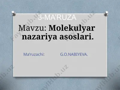 molekulyar nazariya asoslari — PPTX