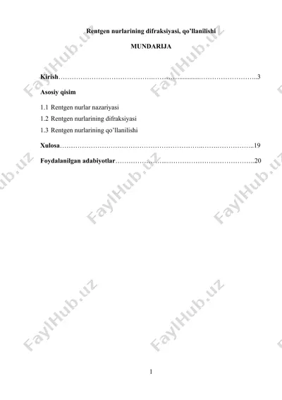 rentgen nurlarining difraksiyasi, qo’llanilishi — DOCX