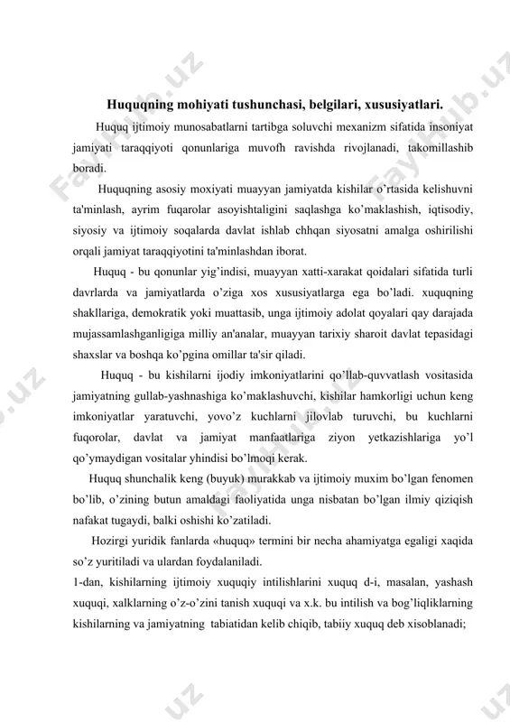 g tabiatidan kelib chiqib, tabiiy xuquq deb xisoblanadi; 2-dan, xuquq deb yuridik normalar tizimi tushuniladi. bu xuquq ob'ektiv ma'noda quyidagicha tushuniladi, ya'ni xuquq normalari ba'zi bir shaxslarning erkiga bog’liq bo’lmasdan yaratiladi va xarakatda bo’ladi. 3-dan, bu atama orqali yuridik, fizik shaxslar yoki tashkilotlarning rasmiy tan olingan imkoniyatlarini belgilashadi; 4-dan, «xuquq» atamasini barcha xuquqiy xodisalarning tizimini belgilash uchun ishlatiladi (jumladan, tabiiy xuquqni ob'ektiv va sub'ektiv ma'nodagi xuquqni hamrab olgan xolda) huquq – ijtimoiy munosabatlarni normativ tartibga soluvchi tizim bo’lib, asosiy qism qonunchilikda o’z ifodasini topadi, rasmiy manbalarda normativlilik va rasmiy aniqlikka ega bo’lib, adolatparvarlik va erkinlik goyalariga suyanadi (tayanadi). hozirda huquq tushunchasi va moxiyatini anglashda 3 xil yonlashuv mavjud bo’lib, ularga: normativ yondashuv (podxod); sotsiologik yondashuv; falsafiy yondashuvlar kiradi. huquqning ijtimoiy munosabatlarni tartibga solib turuvchi maxsus tizimini xarakterlovchi muxim xususiyatlarni quyidagilar tashkil etadi. normativlik, xuquqning intellektual-erkin xarakterdaligi, davlatning majburlov kuchi bilan ta'minlanishi, rasmiy aniqlik, tizimga egaligi va boshqalar.. huquq murakkab tizimiy …