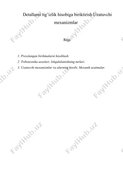 detallarni tig’izlik hisobiga biriktirish uzatuvchi mexanizmlar — DOC