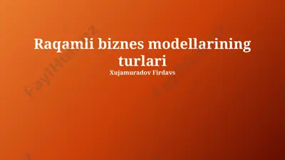 raqamli biznes modellari — PPTX