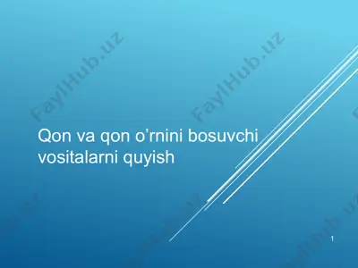 qon va qon o'rnini bosuvchi vositalarni quyish — PPTX