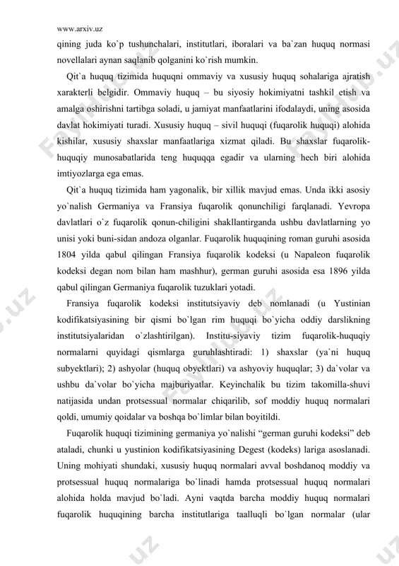 eb ataladi, chunki u yustinion kodifikatsiyasining degest (kodeks) lariga asoslanadi. uning mohiyati shundaki, xususiy huquq normalari avval boshdanoq moddiy va protsessual huquq normalariga bo`linadi hamda protsessual huquq normalari alohida holda mavjud bo`ladi. ayni vaqtda barcha moddiy huquq normalari fuqarolik huquqining barcha institutlariga taalluqli bo`lgan normalar (ular «umumiy qism» deb atalib, unda huquq subyektlari, huquq obyektlari, huquqlarning mazmuni, shu jumla-dan ularni amalga oshirish va himoya qilishga doir umumiy qoida-lar o`z aksini topgan) bilan alohida institutlarga – ashyoviy huquqlar, majburiyatlar, oila va meros huquqlariga bag`ishlangan normalar (maxsus qism)ga bo`lingan. foydalanishga qulayligi jihatidan hamda yuridik texnikasi nuqtai nazaridan olganda, pandekt tizimi institutsional tizimdan afzalroqdir. bunday qulaylik umumiy va maxsus qismlarga bo`linishda ham yaqqol namoyon bo`ladi (institutsional tizimda esa umumiy qoidalar har bir institut bo`yicha qayta-qayta takrorlanishi mumkin). biroq uzoq davrlik taraqqiyot davomida bu tizimlar o`rtasida yaqinlashuv jarayoni ketganini va hozir bular mustaqil tizim sifatida xususiyatini yo`qotganligini bugungi kunda e`tirof etish mumkin. yevropa mamlakatlari …