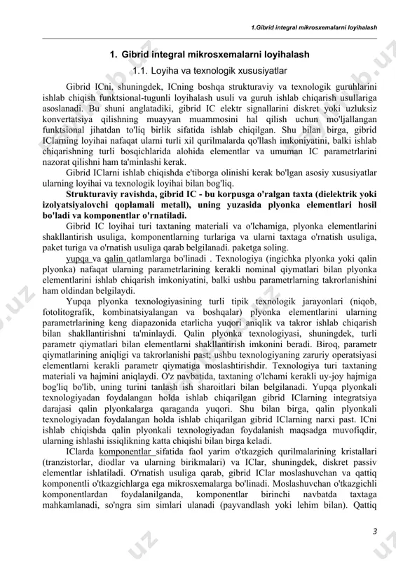 integratsiya darajasi qalin plyonkalarga qaraganda yuqori. shu bilan birga, qalin plyonkali texnologiyadan foydalangan holda ishlab chiqarilgan gibrid iclarning narxi past. icni ishlab chiqishda qalin plyonkali texnologiyadan foydalanish maqsadga muvofiqdir, ularning ishlashi issiqlikning katta chiqishi bilan birga keladi. iclarda komponentlar sifatida faol yarim o'tkazgich qurilmalarining kristallari (tranzistorlar, diodlar va ularning birikmalari) va iclar, shuningdek, diskret passiv elementlar ishlatiladi. o'rnatish usuliga qarab, gibrid iclar moslashuvchan va qattiq komponentli o'tkazgichlarga ega mikrosxemalarga bo'linadi. moslashuvchan o'tkazgichli komponentlardan foydalanilganda, komponentlar birinchi navbatda taxtaga mahkamlanadi, so'ngra sim simlari ulanadi (payvandlash yoki lehim bilan). qattiq terminallari bo'lgan komponentlar ko'p hollarda oldindan mahkamlashni talab qilmaydi, chunki. biriktirilgan pinlar yordamida taxtaga ulanishning zarur qattiqligi va mexanik mustahkamligi ta'minlanadi. bunday holda, to'p, ustun, nur yoki lenta o'tkazgichlari yordamida komponentlarni o'rnatish qo'llaniladi. to'p va novda o'tkazgichlar ko'proq integratsiyani ta'minlaydi, ammo komponentlarni nur va lenta o'tkazgichlari yordamida o'rnatish texnologik jihatdan ancha rivojlangan. taxtani korpusga o'rnatish taxtani korpusning poydevoriga mahkamlash va keyin taxtaning …