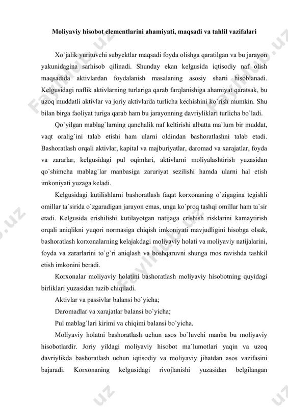 a va zararlarini to`g`ri aniqlash va boshqaruvni shunga mos ravishda tashkil etish imkonini beradi. korxonalar moliyaviy holatini bashoratlash moliyaviy hisobotning quyidagi birliklari yuzasidan tuzib chiqiladi. aktivlar va passivlar balansi bo`yicha; daromadlar va xarajatlar balansi bo`yicha; pul mablag`lari kirimi va chiqimi balansi bo`yicha. moliyaviy holatni bashoratlash uchun asos bo`luvchi manba bu moliyaviy hisobotlardir. joriy yildagi moliyaviy hisobot ma`lumotlari yaqin va uzoq davriylikda bashoratlash uchun iqtisodiy va moliyaviy jihatdan asos vazifasini bajaradi. korxonaning kelgusidagi rivojlanishi yuzasidan belgilangan topshiriqlardan kelib chiqqan holda moliyaviy hisobotning barcha elementlari qayta korrektirovkalash asosida tuzib chiqiladi. bashoratlash yakunida bashoratlangan buxgalteriya balansi, bashoratlangan moliyaviy natijalar to`g`risidagi hisoboti, bashoratlangan pul oqimi to`g`risidagi hisobotlari tuzib chiqiladi va ushbu manbalar moliyaviy starategiyani belgilashda muhim manba sifatida qaraladi. moliyaviy holatni bashoratlash tahlili mazmunini korxonalarning kelgusidagi moliyaviy ahvoli va undagi o`zgarishlarni, moliyaviy natijalarni va pul oqimlarini oldidan aniqlash, kelgusidagi iqtisodiy naflikka yo`naltirilgan boshqaruv qarorlarini tayyorlash uchun zarur bo`lgan axborotlar bazasini shakllantirishga qaratilgan. moliyaviy holatni …