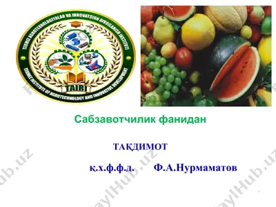 taqdimot: sabzavotchilik fanidan — PPT