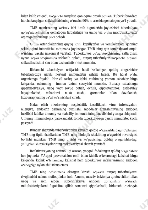 ladi.organizmga tmbning sochilishi har-xil yo‘llar bilan kelib chiqadi, ko‘pincha tarqalish qon oqimi orqali bo‘ladi. tuberkulyozdagi barcha tarqalgan shikastlanishning o‘rtacha 90% ni asosida gematogen yo‘l yotadi. tmb manbasining ko‘krak ichi limfa tugunlarida joylashishi tuberkulyoz qo‘zg‘atuvchisining gematogen tarqalishiga va uning tez o‘pka mikrotsirkulyator oqimiga tushushiga yo‘l ochadi. o‘pka arteriolalarining quyuq to‘ri, kapillyarlar va venulalardagi qonning sekin oqimi interstitsial to‘qimada joylashgan tmb ning qon tomir devori orqali o‘tishiga yaxshi imkoniyat yaratadi. tuberkulyoz qo‘zg‘atuvchisining katta qismi aynan o‘pka to‘qimasida ushlanib qoladi, tarqoq tuberkulyoz ko‘pincha o‘pkani shikastlashishini shu bilan tushuntirib o‘tish mumkin. birlamchi tuberkulyoz natijasida hosil bo‘ladigan qoldiq o‘zgarishlar tuberkulyozga qarshi nosteril immunitetni ushlab turadi. bu holat o‘sha organizmga foydali. har-xil tashqi va ichki muhitning yomon sabablar birga kelganda, odamning immun tizimi susayishi mumkin. bunaqa sabablarga giperinsolyasiya, uzoq vaqt sovuq qotish, ochlik, gipovitaminoz, asab-ruhiy hayajonlanish, zaharlarni ta’sir etishi, gormonlar bilan davolanish, fizioterapiyaning ba’zi ko‘rinishlari kiradi. nafas olish a’zolarining nospietsifik kasalliklari, virus infeksiyalari, allergiya, endokrin tizimining …
