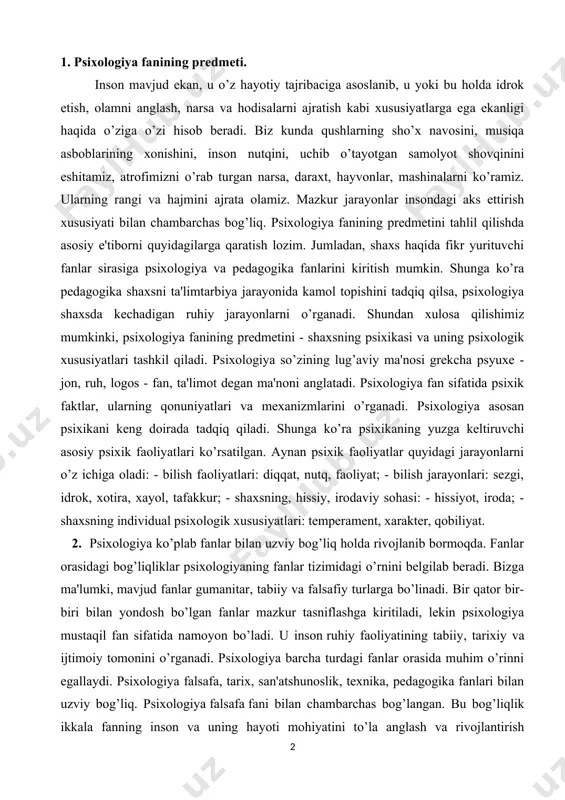 lar psixologiyaning fanlar tizimidagi o’rnini belgilab beradi. bizga ma'lumki, mavjud fanlar gumanitar, tabiiy va falsafiy turlarga bo’linadi. bir qator bir-biri bilan yondosh bo’lgan fanlar mazkur tasniflashga kiritiladi, lekin psixologiya mustaqil fan sifatida namoyon bo’ladi. u inson ruhiy faoliyatining tabiiy, tarixiy va ijtimoiy tomonini o’rganadi. psixologiya barcha turdagi fanlar orasida muhim o’rinni egallaydi. psixologiya falsafa, tarix, san'atshunoslik, texnika, pedagogika fanlari bilan uzviy bog’liq. psixologiya falsafa fani bilan chambarchas bog’langan. bu bog’liqlik ikkala fanning inson va uning hayoti mohiyatini to’la anglash va rivojlantirish an'analarini belgilashdagi o’rni va ahamiyatidan kelib chiqadi. tabiat, jamiyat va inson tafakkurini rivojlanishiga oid bo’lgan umumiy qonuniyatlar va tamoyillarni psixologiya falsafaning bazasidan oladi va shu bilan birga o’zi ham inson ongi va tafakkuri qonuniyatlari sohasidagi yutuqlar bilan falsafani boy ma'lumotlarga ega bo’lishiga yordam beradi. shuni alohida ta'kidlash joizki, mustaqillik mafkurasi va milliy ongni shakllanishiga taalluqli, umumiy, ilmiy qonuniyatlarni tizimlashda bu ikkala fan - falsafa va psixologiyaning hamkorligi bevosita sezilmoqda. …