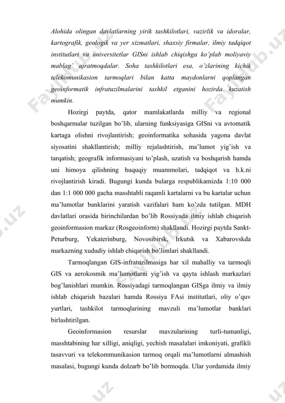 a’rif berish mumkin. lekin shu kungacha gisning geografiyada foydalaniladigan bunday ta’rifi uning ko’plab xususiyatlarini xarakterlaydi (geologiya, ekologiya va boshqa tarmoqlar uchun masalalar yechishga to’g’ri keldi). gisning barcha funksional, texnologik va amaliy xossalarini to’liq qamrab oladigan ta’rifini ishlab chiqishga bo’lgan urinishlar samara bermagan. gisning ko’plab ta’riflari mavjud bo’lsada, geoinformatikani ta’rifini ishlab chiqishga kam e’tibor qaratilgan. balki bu tadqiqotchilarning dolzarb hisoblangan texnik, texnologik va amaliy muammolarni tushuntirishga qaratilganidadir, yoki ba’zi bilim sohalarining bugungi kunda tez rivojlanib borishi bo’lsa kerak. geoinformatika va informasion texnologiyalarning tezlik bilan taraqqiy etishi ularni konseptual fikrlash va tushunishni talab etadi. informatika ta’rifi kibernetika lug’atida, “sosial muhitda informasion jarayon va tizimlarni ─ ularning mohiyatini, tuzilish metodini, inson amaliy faoliyatiga ta’sir etish mexanizmi va hisoblash mashinasi yordamida bu ishlarni yanada kuchaytirishni o’rganadigan fan”, ─ deb ta’riflanadi [6,7]. katta ensiklopedik lug’at bu fanga bir muncha boshqacha ta’rif beradi: informatika informasiyani umumiy holatini va tarkibini, shuningdek, ma’lumotlarni to’plash, saqlash, qayta ishlash, tashkil …