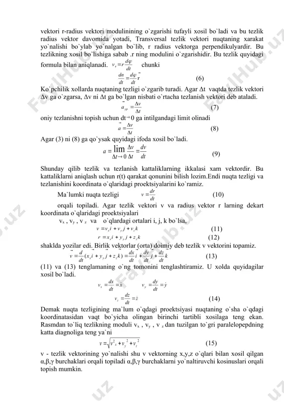 shida bo`ladi. nuqtaning qarakati vaqtida radius vektorning o`zgarishini 2ta tashkil etuvchiga ajratishi mumkin.bu tashkil etuvchilardan bittasi radial δrn , ikkinchisi r vektorga perpendikulyar bo`lgan tranversal tashkil etuvchi δrn dir. bu erda n r- vektori bo`ylab yo`nalgan birlik vektor- radial birlik vektor, τ esa r vektoriga perpendikulyar bo`lgan transversal birlik vektordir(3-rasm). agar dt 0 bo`lgan xol uchun nuqta tezligini topmoqchi bo`lganimizda ekanligini xisobga olsak δrn, δrτ ёки drn ва drτ ning kelib chiqishini payqab olish mumkin. xaqiqatan xam bolganda (4) ekanligini ko`rish mumkin. agar deb belgilasak (4) dan (5) kelib chiqadi. bunda vn -radial tezlik, vτ -transversal tezlik deyiladi. radial tezlik vektori r-radius vektori modulinining o`zgarishi tufayli xosil bo`ladi va bu tezlik radius vektor davomida yotadi, transversal tezlik vektori nuqtaning xarakat yo`nalishi bo`ylab yo`nalgan bo`lib, r radius vektorga perpendikulyardir. bu tezlikning xosil bo`lishiga sabab .r ning modulini o`zgarishidir. bu tezlik quyidagi formula bilan aniqlanadi. chunki (6) ko`pchilik xollarda nuqtaning tezligi o`zgarib …