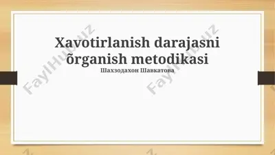 xavotirlanish darajasini õrganish metodikasi — PPTX