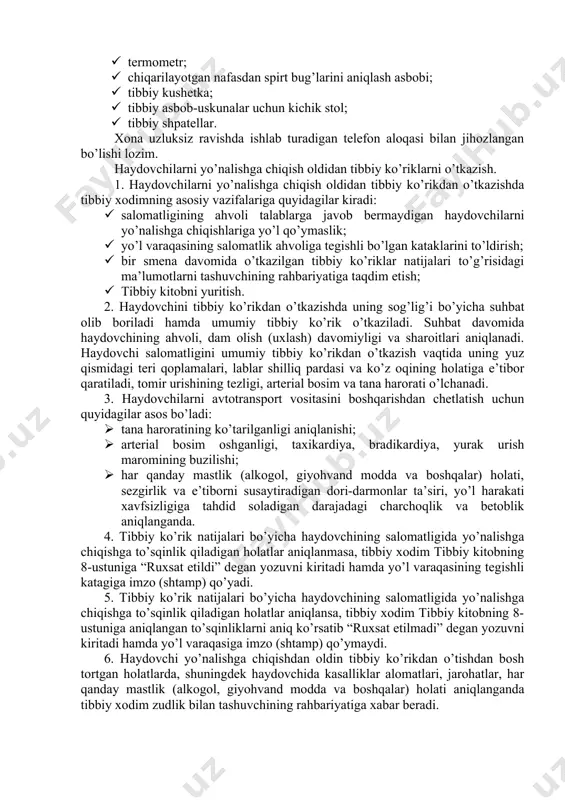 foydali vitaminlar hamda minerallarni o’z ichiga oladi. agar yo’lda 3-4 marta to’liq ovqatlanishni tashkil qilishning iloji bo’lmasa, vaqti-vaqti bilan yo’lda toza suv ichish tavsiya etiladi. haydovchilarni tibbiy ko’rikdan o’tkazishni tashkillashtirish. 1. tibbiy ko’rik tashuvchining tegishli litsenziyaga ega bo’lgan tibbiy punktida yoki boshqa o’rnatilgan tartibda faoliyat yuritayotgan tibbiyot muassasasida tibbiyot xodimi yo’nalishga chiqish oldidan haydovchining jismoniy va ruhiy ahvolini tekshirish maqsadida o’tkaziladi. 2. tibbiy punkt xonasi sanitariya qoidalari va normalariga muvofiq ravishda isitish tizimlari, yoritish uskunalari, suv, tozalab turish va ta’mirlash asbob-uskunalari bilan ta’minlanadi. 3. tibbiy xodim haydovchilar yo’nalishga chiqishlaridan oldin ularning salomatligini muntazam ravishda monitoring qilib boradi hamda haydovchilar sog’lig’ining ahvoli bilan bog’liq bo’lgan sabablarni aniqlash maqsadida yo’l-transport hodisalarini tahlil qilishda ishtirok etadi. 4. tibbiy xodim tashuvchining rahbariyati, yo’l harakati xavfsizligi xizmati, foydalanish xizmati va xodimlar bo’limi bilan yaqin aloqada ishlaydi. tibbiy ko’riklar natijasida jamlangan ma’lumotlar, keyinchalik tashuvlar xavfsizligini ta’minlash, yo’l-transport hodisalari va jarohatlanishni kamaytirish, mehnat intizomini yaxshilashga qaratilgan chora-tadbirlarni …
