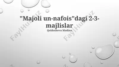 "majoli un-nafois"dagi 2-3-majlislar — PPTX