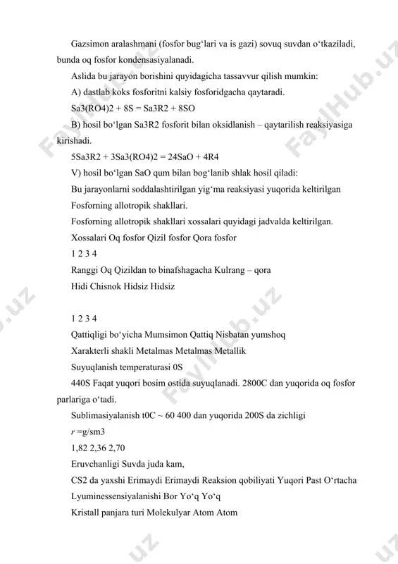 da keltirilgan fosforning allotropik shakllari. fosforning allotropik shakllari xossalari quyidagi jadvalda keltirilgan. xossalari oq fosfor qizil fosfor qora fosfor 1 2 3 4 ranggi oq qizildan to binafshagacha kulrang – qora hidi chisnok hidsiz hidsiz 1 2 3 4 qattiqligi bо‘yicha mumsimon qattiq nisbatan yumshoq xarakterli shakli metalmas metalmas metallik suyuqlanish temperaturasi 0s 440s faqat yuqori bosim ostida suyuqlanadi. 2800c dan yuqorida oq fosfor parlariga о‘tadi. sublimasiyalanish t0c ~ 60 400 dan yuqorida 200s da zichligi r =g/sm3 1,82 2,36 2,70 eruvchanligi suvda juda kam, cs2 da yaxshi erimaydi erimaydi reaksion qobiliyati yuqori past о‘rtacha lyuminessensiyalanishi bor yо‘q yо‘q kristall panjara turi molekulyar atom atom fosforning bir qancha allotropik shakllaridan eng muhimlari oq, qizil va qora osforlardir. fosforning allotropik shakllari orasida quyidagi о‘tishlar mavjud: a) oq fosfor qizil fosfor; jarayon uy temperaturasida sekin, yopiq idishda 3300 s da tezlashadi; b) qizil fosfor oq fosfor, 2800 s dan yuqori temperaturada, oddiy …