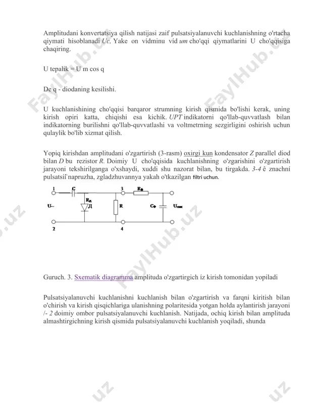 o'llab-quvvatlash bilan indikatorning burilishni qo'llab-quvvatlashi va voltmetrning sezgirligini oshirish uchun qulaylik bo'lib xizmat qilish. yopiq kirishdan amplitudani o'zgartirish (3-rasm) oxirgi kun kondensator z parallel diod bilan d bu rezistor r. doimiy u cho'qqisida kuchlanishning o'zgarishini o'zgartirish jarayoni tekshirilganga o'xshaydi, xuddi shu nazorat bilan, bu tirgakda. 3-4 ê znachní pulsatsíí̈ napruzha, zgladzhuvannya yakah o'tkazilgan filtri uchun. guruch. 3. sxematik diagramma amplituda o'zgartirgich íz kirish tomonidan yopiladi pulsatsiyalanuvchi kuchlanishni kuchlanish bilan o'zgartirish va farqni kiritish bilan o'chirish va kirish qisqichlariga ulanishning polaritesida yotgan holda aylantirish jarayoni /- 2 doimiy ombor pulsatsiyalanuvchi kuchlanish. natijada, ochiq kirish bilan amplituda almashtirgichning kirish qismida pulsatsiyalanuvchi kuchlanish yoqiladi, shunda guruch. 4. amplituda almashtirgichlarda kuchlanish diagrammasi: a-h vidkritim kirish; b - kirishni yoping scho "+" doimiy saqlash anodga qo'shiladi | diod, keyin chiqish kuchlanishi u tepalik »u max \u003d u 0 + u m + , de uo - doimiy ombor va u m + - omborni saqlash …