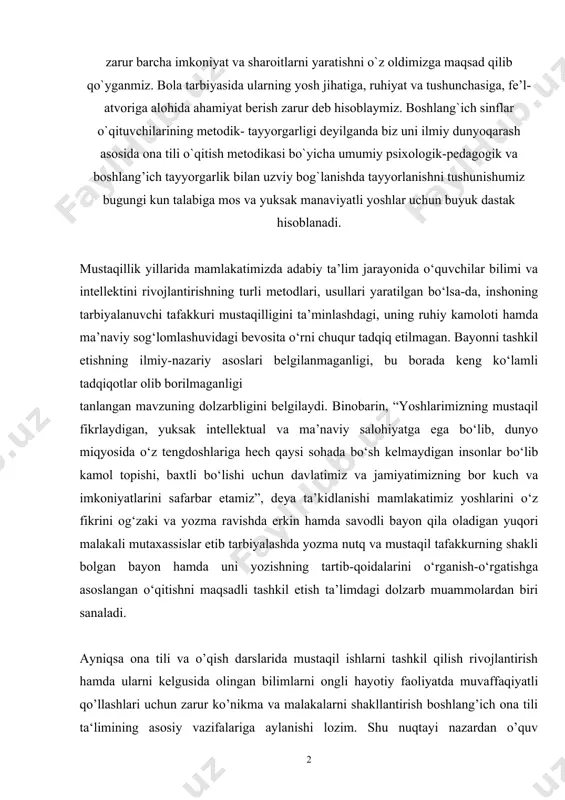 ‘rni chuqur tadqiq etilmagan. bayonni tashkil etishning ilmiy-nazariy asoslari belgilanmaganligi, bu borada keng ko‘lamli tadqiqotlar olib borilmaganligi tanlangan mavzuning dolzarbligini belgilaydi. binobarin, “yoshlarimizning mustaqil fikrlaydigan, yuksak intellektual va ma’naviy salohiyatga ega bo‘lib, dunyo miqyosida o‘z tengdoshlariga hech qaysi sohada bo‘sh kelmaydigan insonlar bo‘lib kamol topishi, baxtli bo‘lishi uchun davlatimiz va jamiyatimizning bor kuch va imkoniyatlarini safarbar etamiz”, deya ta’kidlanishi mamlakatimiz yoshlarini o‘z fikrini og‘zaki va yozma ravishda erkin hamda savodli bayon qila oladigan yuqori malakali mutaxassislar etib tarbiyalashda yozma nutq va mustaqil tafakkurning shakli bolgan bayon hamda uni yozishning tartib-qoidalarini o‘rganish-o‘rgatishga asoslangan o‘qitishni maqsadli tashkil etish ta’limdagi dolzarb muammolardan biri sanaladi. ayniqsa ona tili va o’qish darslarida mustaqil ishlarni tashkil qilish rivojlantirish hamda ularni kelgusida olingan bilimlarni ongli hayotiy faoliyatda muvaffaqiyatli qo’llashlari uchun zarur ko’nikma va malakalarni shakllantirish boshlang’ich ona tili ta‘limining asosiy vazifalariga aylanishi lozim. shu nuqtayi nazardan o’quv jarayonida insho, bayon, jumladan hayotiy mazmunli, ularning to’plagan tajribasiga asoslangan …