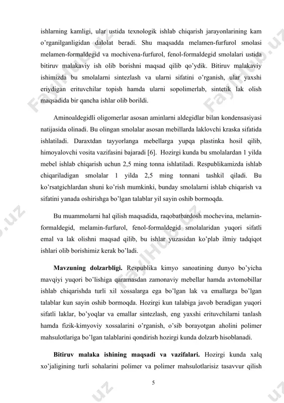 nani tashkil qiladi. bu ko’rsatgichlardan shuni ko’rish mumkinki, bunday smolalarni ishlab chiqarish va sifatini yanada oshirishga bo’lgan talablar yil sayin oshib bormoqda. bu muammolarni hal qilish maqsadida, raqobatbardosh mochevina, melamin-formaldegid, melamin-furfurol, fenol-formaldegid smolalaridan yuqori sifatli emal va lak olishni maqsad qilib, bu ishlar yuzasidan ko’plab ilmiy tadqiqot ishlari olib borishimiz kerak bo’ladi. mavzuning dolzarbligi. respublika kimyo sanoatining dunyo bo’yicha mavqiyi yuqori bo’lishiga qaramasdan zamonaviy mebellar hamda avtomobillar ishlab chiqarishda turli xil xossalarga ega bo’lgan lak va emallarga bo’lgan talablar kun sayin oshib bormoqda. hozirgi kun talabiga javob beradigan yuqori sifatli laklar, bo’yoqlar va emallar sintezlash, eng yaxshi erituvchilarni tanlash hamda fizik-kimyoviy xossalarini o’rganish, o’sib borayotgan aholini polimer mahsulotlariga bo’lgan talablarini qondirish hozirgi kunda dolzarb hisoblanadi. bitiruv malaka ishining maqsadi va vazifalari. hozirgi kunda xalq xo’jaligining turli sohalarini polimer va polimer mahsulotlarisiz tasavvur qilish qiyin. sanoatning eng yirik tarmoqlarida rezina, plastmassa, kimyoviy tolalar, polimer pardalar, izaliasion materiallar, trubalar, turli xil kattalikdagi …