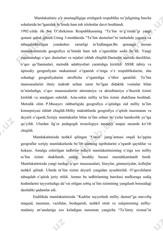 kllanib, uning moddiy bazasi mustahkamlanib bordi. mamlakatimizda yangi turdagi o’quv muassasalari, litseylar, gimnaziyalar, kollejlar tashkil qilindi. ularda ta’lim tizimi deyarli yangidan uyushtirildi. o’quvchilarni tabaqalab o’qitish joriy etildi. ammo bu tadbirlarning barchasi mafkuraga sodiq hodimlarini tayyorlashga da’vat etilgan sobiq ta’lim tizimining yangilash borasidagi dastlabki qadamlar edi. endilikda mamlakatimizda “kadrlar tayyorlash milliy dasturi”ga muvofiq maqsad, mazmun, vazifalar, boshqarish, tashkil etish va xalqimizning milliy-madaniy an’analariga xos keladigan tamoman yangicha “ta’limiy xizmat”ni shakllantirishga kirishildi.bunday ta’limiy xizmatning metodologik negizini prezident i.a.karimov tomonidan ilgari surilgan “jamiyat mafkurasi xalqni xalq,millatni millat qilishga xizmat qilsin” degan g’oya yotadi. uning pedagogik asosini esa har bir shaxsning qobiliyati va iste’dodini rivojlantirish, takomillashtirishi orqali jamiyatning quyidagi ta’limiga bo’lgan ehtiyojini qondirish tashkil qilindi. ana shunday konsepsual g’oyalar asosida faoliyat ko’rsatuvchi maktabni,shaxs va jamiyatni rivojlantirishga, ta’limning milliy va mintaqaviy xususiyatlarini e’tiborga olib demokratiya hamda insonparvarlik tamoyillari asosida boshqarishga undaydigan mexonizm sifatida boshqa fanlar qatori geografiya ta’limida ham tayanch o’quv tizimi vujudga keldi. bu …