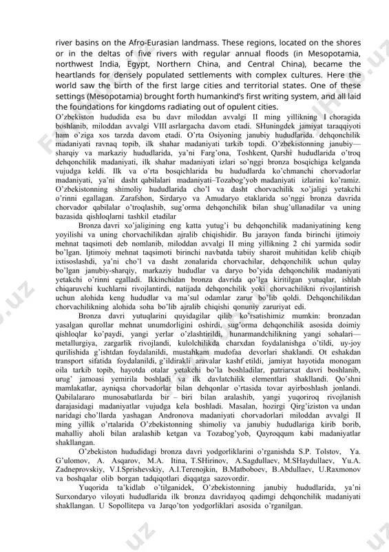 hlanadi. bu davrda qadimgi misr , mesoptamiya, kichik osiyo va eronning janubi-g’arbi, shimoliy-g‘arbiy hindiston, shimoliy va markaziy xitoy davlatlar shakllanib, quldorlik jamiyati keng ravnaq topgan edi. dastlabki shahar-davlat mil.avv. 4 ming va 2 ming yilliklar atrofida shakllangan. dunyoda shakllangan ilk shahar bu uruk hisoblanadi[footnoteref:1]. [1: worlds together,worlds apart. w.w. norton.& company.new york. london. 2011,p.96. ] uruk was the first city of its kind in world history, marking a new phase in human development. earlier humans had settled in small communities scattered over the landscape; gradually, however, some communities became focal points for trade. then a few hubs grew into cities—concentrations with large populations and institutions of economic, religious, and political power. most inhabitants no longer produced their own food, working instead in specialized professions. between 4000 and 2000 bce, a handful of remarkable societies clustered in a few river basins on the afro-eurasian landmass. these regions, located on the shores …