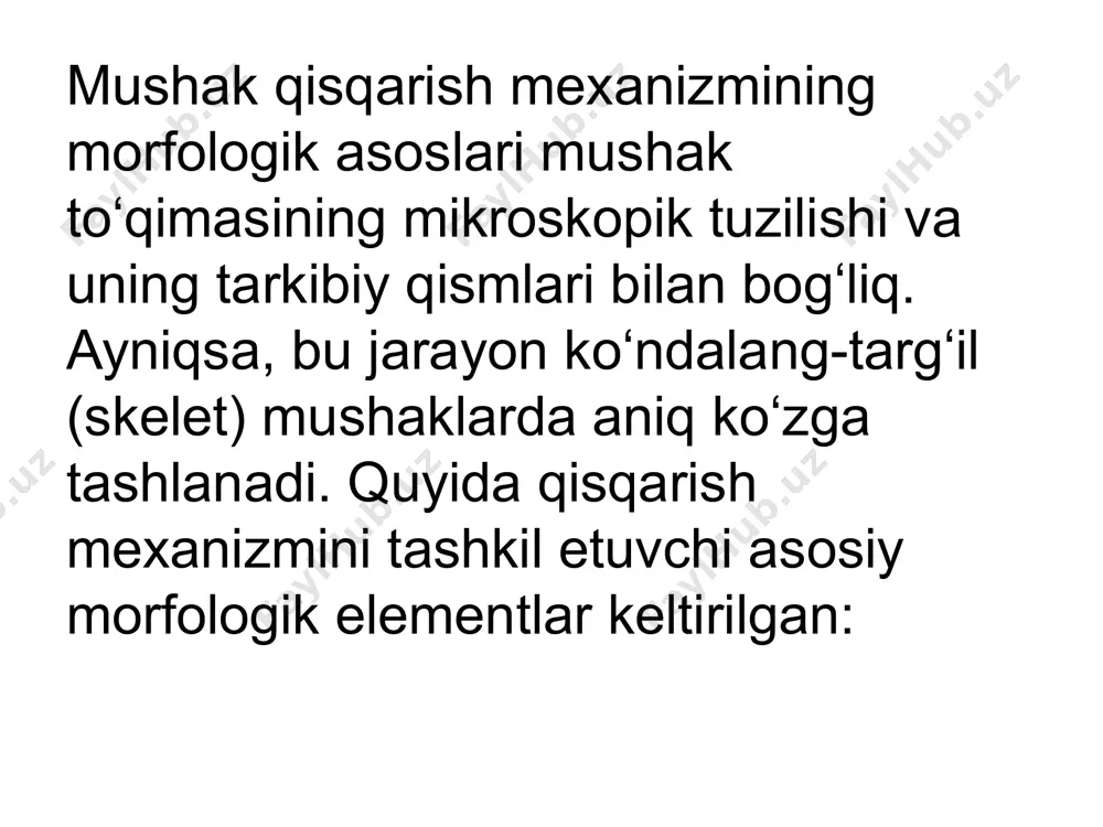 mushak qisqarish mexanizmi morfologik asoslari - Page 2