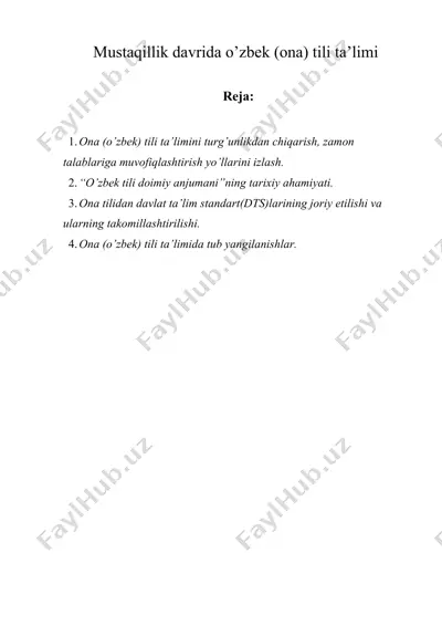 mustaqillik davrida o’zbek (ona) tili ta’limi — DOCX