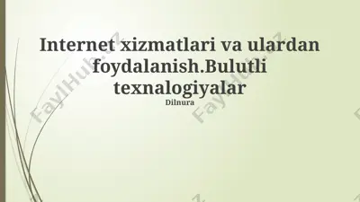 internet xizmatlari va ularning qo‘llanilishi — PPTX