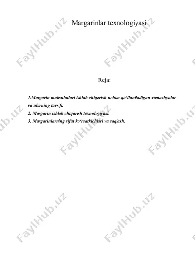 margarinlar texnologiyasi — DOC