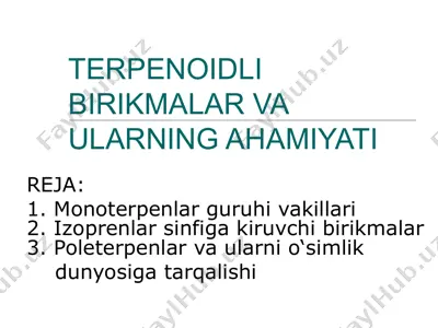 terpenoidli birikmalar va ularning ahamiyati — PPT