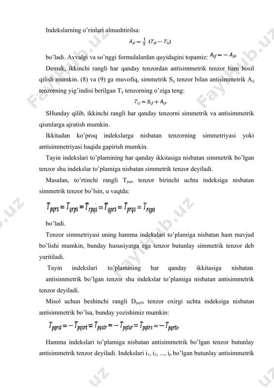 tenzordan birinchi uchta indeksga nisbatan (demak, t. = 6) antisimmetrik tenzor tuzaylik: alternatsiyalash natijasini shu alternatsiyalashda ishtirok qiluvchi indekslarni kvadrat qavslarga olib ko’rsatiladi. oldingi uchta indeks bo’yicha alternatsiyalash misolini mana bunday yozib ko’rsatishimiz mumkin: tayin indekslariga nisbatan antisimmetrik bo’lgan tenzorni bu indekslarga nisbatan alternatsiyalash natijasida shu antisimmetrik tenzorning o’zi hosil bo’ladi. tenzorlarni bir-biriga ko’paytirib, yana yuqori rangli tenzor hosil qilishni yuqorida ko’rgan edik. endi tenzorning rangini kamaytirish mumkinligini tekshirib ko’raylik. masalan, uchinchi rangli tenzor berilgan bo’lsin: ikkinchi va uchinchi indekslarni bir xil deb hisoblab, shu bir xil indekslar bo’yicha tenzor komponentlarining yig’indisini olaylik: ortogonallik sharti ( 8) ga muvofik: bo’ladi, demak: yoki natijada uchinchi rangli tenzordan birinchi rangli yangi tenzor hosil bo’ldi, ya’ni tenzorning rangi ikkitaga kamaydi. yana bir misol sifatida, to’rtinchi rangli tenzor olib tekshiraylik: birinchi va to’rtinchi indekslarni bir xil deb hisoblab tenzorning mos komponentlari yig’indisini topaylik: yukorida eslatib o’tilgan ortogonallik shartidan foydalansak: yoki (4) bo’ladi. to’rtinchi rangli …