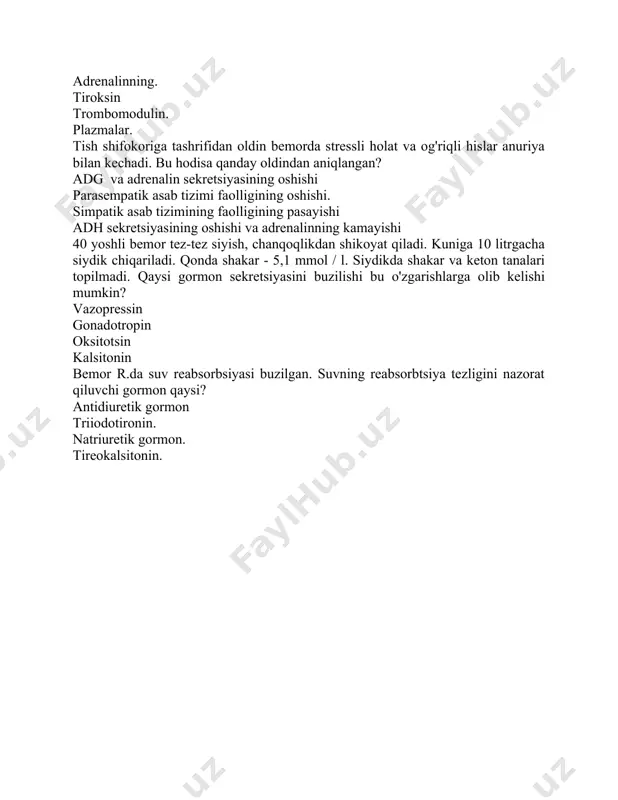 tsiyasining oshishi va adrenalinning kamayishi 40 yoshli bemor tez-tez siyish, chanqoqlikdan shikoyat qiladi. kuniga 10 litrgacha siydik chiqariladi. qonda shakar - 5,1 mmol / l. siydikda shakar va keton tanalari topilmadi. qaysi gormon sekretsiyasini buzilishi bu o'zgarishlarga olib kelishi mumkin? vazopressin gonadotropin oksitotsin kalsitonin bemor r.da suv reabsorbsiyasi buzilgan. suvning reabsorbtsiya tezligini nazorat qiluvchi gormon qaysi? antidiuretik gormon triiodotironin. natriuretik gormon. tireokalsitonin.