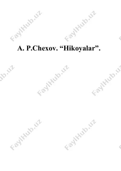 a. p.chexov. “hikoyalar” — DOCX