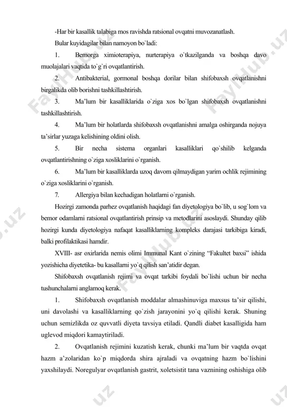 yeta tavsiya etiladi. qandli diabet kasalligida ham uglevod miqdori kamaytiriladi. 2. ovqatlanish rejimini kuzatish kerak, chunki ma’lum bir vaqtda ovqat hazm a’zolaridan ko`p miqdorda shira ajraladi va ovqatning hazm bo`lishini yaxshilaydi. noregulyar ovqatlanish gastrit, xoletsistit tana vaznining oshishiga olib keladi. ozg`in kishi bo`lish uchun, oz va kam ovqat yeyishi kerak deb uylashadi, lekin bu noto`g`ri chunki oz va kam ovqat yeyish ko`ngli och bo`lishiga va uni nazorat qila olmasligiga olib keladi. buning natijasida odam kuniga 2 mahal ovqat yeganidan ham ko`p ovqatni yeb qo`yishi mumkin. kechki ovqatni juda kech yemaslik kerak, chunki uxlashdan oldin yeydigan ozuqa odamni semirtiradi va tunning osoyishtaligini buzilishiga sabab bo`ladi. lekin och qolish va och yotish mumkin emas. ba’zi kasalliklarida hatto doim ovqat yeyish tavsiya etiladi. 3. ovqatlanish ratsionini har xilligini ta’minlash lozim, agar ovqat tarkibi turli tuman ya’ni, hayvon mahsulotlari (go`sht, baliq, tuxum, sut, tvorog), o`simlik mahsulotlari (sabzavotlar, mevalar, bo`tqa, non) to`liq bo`lsa organizmga barcha …
