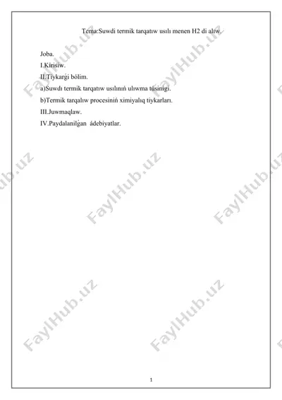 suwdı termik tarqatıw usılı menen vodorod alıw — DOCX