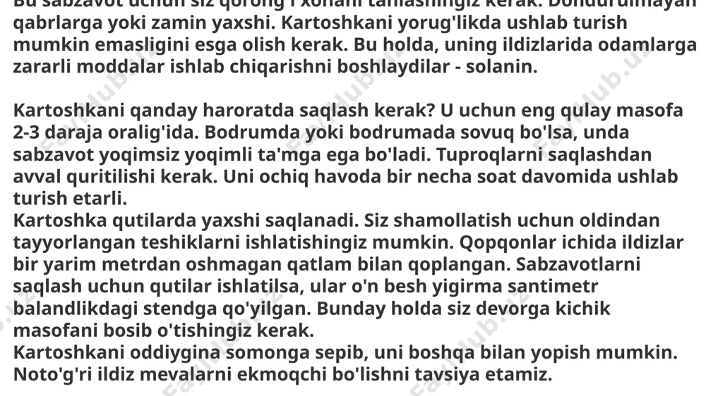 qali amalga oshirilishi mumkin. plitalar kartoshkaning yuqori qatlamiga yotqizilib, er osti yarim metrli qatlam bilan qoplangan va somon bilan qoplangan. sabzavotlarni saqlashdan oldin yuvish kerak emas. tublar faqat quritilishi kerak. qabrlarga yoki yer ostidagi joylarga joylashtirish qishda qayerda kartoshkani saqlash kerak? uyda yer osti yoki qabr bormi? ular hosilni saqlash uchun ideal joylar bo'ladi. kartoshkalarni qo'yishdan oldin ularni yaxshilab quritib, axlatdan tozalangan va ohak suti bilan oqartirish kerak. haddan ortiq namlikni samarali ravishda olib tashlash uchun havoning yoki bacaning ishlayotganligini tekshirib ko'ring. qishloqda qish oylarida kartoshkani qanday saqlash kerak? xonadagi yuqori harorat va yuqori namlik bo'lmasa, garovga qo'yilgan sabzavotlar uzoq vaqt davomida yangi bo'lishi mumkin. kerakli shart-sharoitlarni yaratish uchun qabrlarga yoki yer osti suvi o'z vaqtida efirga uzatilishi kerak. bu shamollatish yoki chiqish orqali amalga oshirilishi mumkin. sovuq qish paytida siz sabzavotlarni muzlatib qo'ymasligingiz kerak. buning uchun xona tashqarisida yong'oq, barg yoki torf bilan qoplangan.uyum yoki xandaklar azqotadi kartoshkani saqlash …
