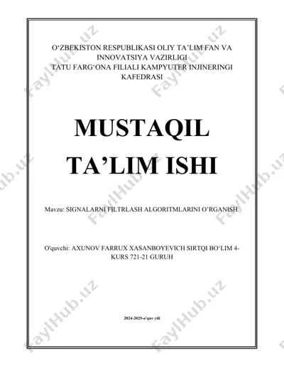 signalni filtrlash algoritmlarini o‘rganish — DOCX