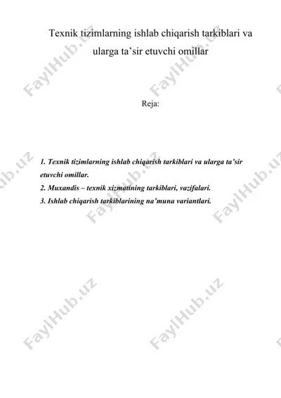 texnik tizimlarning ishlab chiqarish tarkiblari va ularga ta’sir etuvchi omillar — DOCX