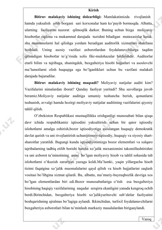 kratik davlat qurish va uni rivojlantirish uchunijtimoiy-iqtisodiy, huquqiy va siyosiy shart-sharoitlar yaratildi. bugungi kunda iqtisodiyotimizga bozor elementlari va xalqaro tajribalarning tadbiq etilib borishi barcha xo’jalik mexanizmini takomillashtirishni va uni axborot ta’minotining asosi bo’lgan moliyaviy hisob va tahlil sohasida tub islohotlarni o’tkazish zaruriyati yuzaga keldi.ma’lumki‚ yaqin yillargacha hisob tizimi faqatgina xo’jalik muomalalarini qayd qilish va hisob hujjatlarini saqlash vositasi bo’libgina xizmat qilardi. bu‚ albatta‚ ma’muriy-buyruqbozlik davriga xos bo’lgan elementlardan biri edi.bozor munosabatlariga o’tish esa buxgalteriya hisobining haqiqiy vazifalarining naqadar serqirra ekanligini yanada kengroq ochib berdi.birinchidan‚ buxgalteriya hisobi xo’jalikyurituvchi sub’ektlar faoliyatini boshqarishning ajralmas bo’lagiga aylandi. ikkinchidan‚ turlixil foydalanuvchilarni buxgalteriya axborotlari bilan ta’minlash markaziy masalalardan birigaaylandi. varoq va nihoyat‚ zamonaviy buxgalter faqatgina hisob ishlarini yuritibgina qolmay‚ balki buxgalteriya ma’lumotlarini tahlil qilish‚ korxona iqtisodiy holatini tavsiflovchi turli xilkoeffitsientlarni hisoblash‚ xo’jalik jarayonlariga baho berish‚ korxona istiqbolini belgilayolishi kerak. bundan tashqari malakali zamonaviy buxgalter auditorlik faoliyati bilanshug’ullana olishi kerak.bozor iqtisodiyoti sharoitida korxonaning iqtisodiy hamda moliyaviy salohiyati …