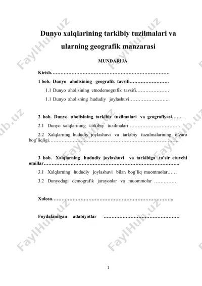 dunyo xalqlarining tarkibiy tuzilmalari va ularning geografik manzarasi — DOC