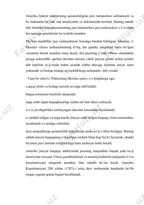 onun hujjati hisoblanadi. jazoning eng eski, an’anavy maqsadi – jinoyat uchun jazolash. bu qarashning yorqin tarafdori i.kant bo‘lgan va u jazoni «talion prinsipi-tenga tengini olish yuli eng yaxshi va foydali nazariya» deb hisoblagan. eng kup tarqalgan tanqid sifatida bu nazariyani «jazo shakliligidir va u axloqiy jihatdan noo‘rindir» deyishadi. 1970 yillarning o‘rtalariga kelib aniq jazolar tizimi aqshning men, kaliforniya, indiana va boshqa shtatlarda paydo bo‘la boshladi. masalan, kaliforniya shtatida sudya og‘irlashtiruvchi va yengillashtiruvchi hollarni inobatga olib, qonunda belgilangan sanksiyani aniqlashtirib, hukm chiqarishga haqlidir. bunga misol qilib aytganda, sudya 6 yil qilib belgilangan qamoq jazosiga 1 yil qo‘shishi yoki olib tashlashi mumkin. amerika jinoiy-huquqiy doktrinasi «jazolar tizimi» tushunchasiga ega emas. jazoning asosiy turlari sifatida ko‘pchilik shtatlarda – umrbod ozodlikdan mahrum qilish, federatsiya miqyosida esa qamoq jazosi, probatsiya va jarima qaraladi. ko‘pincha jazo sifatida yetkazadigan zararni qoplash, biron-bir huquqdan mahrum qilish va mol-mulkni musodara qilish qo‘llaniladi. ko‘pgina shtatlarda qisqa muddatli ozodlikdan mahrum qilish …