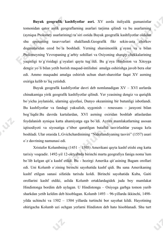 ndistonga bordim deb uylagan. u hindistonga – osiyoga garbga tomon yurib sharkdan yetib keldim deb hisoblagan. kolumb 1493 – 96-yillarda ikkinchi, 1498-yilda uchinchi va 1502 – 1504 yillarda turtinchi bor sayohat kildi. hayotining ohirigacha kolumb uzi ochgan yerlarni hindiston deb hato hisoblanadi. shu turt marta sayohatning ikkinchisida 1499 yilda aleksandre oheda boshchiligidagi kema tarkibida hizmat kilgan amerigo vestuchchining nomi bilan yangi ochilgan materik amerika deb ataldi. bu nomlanish ham tasodifiy holda yuz berdi deyish mumkin. amerigo vespuchchining yozib koldirgan maktublari germaniyaning sen per shahrida matbuotda bosib chikariladi. nemis kartografi martin valdzemyuller boshchiligidagi ilmiy tugarak a`zolari chiqargan e`lon kilingan maktubda yangi ochilgan qit`aning tabiati haqqoniy ta`riflangan va bu materikka vespuchchining uzi boshchiligida sayohat uyushtirilganligi ko`rsatilgan. aslida vespuchchi biron bir ekspedittsiyaga bosh bo`lganini tarixiy dalillar isbotlaydi, bunday sayohat bo`lmagan. valdzemyuller tuzgan kartada yangi ochilgan qit`aga amerika deb nom berilgan ediki, kartalarda bu nomni valdzemyullar izohlab shunday yozadi. shu vaqtgacha ma`lum bo`lgan qit`alar …