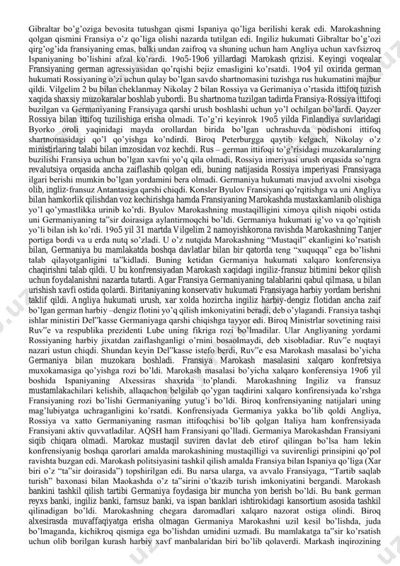 a ‘...hujumning oldini olish va tinchlikni ta'minlash uchun birgalikda harakat qilish’ majburiyatini oldilar. ikki mamlakat o'zining barcha harbiy tadbirlarini germaniyaga qarshi harbiy operatsiyalarni birgalikda amalga oshirishni nazarda tutgan holda rejalashtirishi ta'kidlangan edi. harbiy-dengiz shtablari o'rtasida imzolangan konvensiyaga ko'ra, angliya fransiyaning atlantika dengizi sohillarini himoya qilishni, fransuz floti esa o'rta yer dengizida ingliz manfaatlarini muhofaza qilishni o'z zimmasiga oldi. ikkala harbiy ittifoqda ham qurol-yarog'larning yangi turlari yaratildi, o'ta qudratli harbiy kemalar qurildi. jumladan, angliyada tarixdagi ilk tanklar yasaldi. germaniyada kimyoviy urushga tayyorgarlik borar, zaharlovchi moddalar ishlab chiqarilmoqda edi. barcha mamlakatlarda pulemyotlarning eng yangi turlari ixtirosi ustida ish olib borildi, harbiy samolyotlardan foydalanishga hozirlik ko'rildi. 1914-yil yozida germaniya qayta qurollanish jihatidan antanta mamlakatlarini, harbiy tayyorgarlik bo'yicha rossiya va fransiyani ortda qoldirdi. mamlakat armiyasini jangovar holatga keltirish rejasi 1914-yil 31- martdayoq tayyorlab qo'yilgan edi. germaniya keng miqyosli urush harakatlari olib borishga tayyor edi. temir yo'llarning har-biy ish jadvali tasdiqlangan, a'lo darajada ta'lim olgan …