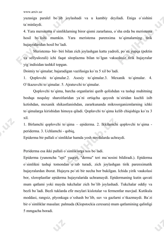 i, rangsiz, plyonkaga o`xshash bo`lib, suv va gazlarni o`tkazmaydi. ba`zi bir o`simliklar masalan: palmada (klopstockia ceresara) mum qatlamining qalinligi 5 mmgacha boradi. tashqi muhit hamda ichki to`qimalar o`rtasida gaz va modda almashinish jarayoni maxus moslamalar ya`ni epidermada joylashgan og`izchalar (us`tisalar) orqali amalga oshadi. og`izchalarning o`simliklar uchun ahamiyati katta. og`izchalar katta kichikligi o`simliklar barg yuzasi miqdori o`simlik turiga, tashqi muhit sharoitiga bog`liq. masalan bir mm yaltirbosh bargida 30 ga yaqin, kungaboqarda 220 - 250, soya joydagisida 140 tagacha og`izchalar bargning ostki epidermisida, suv betida suzib yuruvchi o`simliklarda bargi ustida bo`ladi. epiderma ko`pincha bir yil yashaydi, keyin tushib ketadi. epiderma bir qavat hujayralardan tashkil topgan. oleandr (nirium oleandr) o`simligida ikki qavat bo`ladi. fukus ko`pchilik nina bargli o`simliklar vakillari o`simliklarida epiderma bir necha yil to`kilmasdan yashaydi. kuzga borib ko`p yillik o`simliklar organlarida epiderma o`rnini ikkilamchi qoplovchi to`qima (perederma) egallaydi. po`kak (periderma) odatda epiderma o`simlik organlarida bir necha oydan yilgacha saqlanadi, keyin to`kiladi, o`rnini …