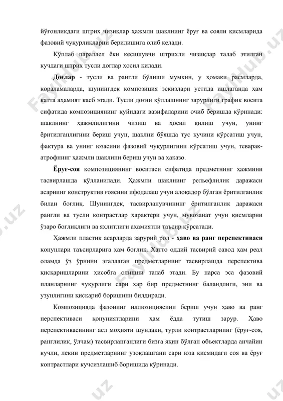 даги штрих тусли доғлар ҳосил қилади. доғлар - тусли ва рангли бўлиши мумкин, у ҳомаки расмларда, қораламаларда, шунингдек композиция эскизлари устида ишлаганда ҳам катта аҳамият касб этади. тусли доғни қўллашнинг зарурлиги график восита сифатида композициянинг қуйидаги вазифаларини очиб беришда кўринади: шаклнинг ҳажмлилигини чизиш ва ҳосил қилиш учун, унинг ёритилганлигини бериш учун, шаклни бўяшда тус кучини кўрсатиш учун, фактура ва унинг юзасини фазовий чуқурлигини кўрсатиш учун, теварак-атрофнинг ҳажмли шаклини бериш учун ва ҳаказо. ёруғ-соя композициянинг воситаси сифатида предметнинг ҳажмини тасвирлашда қўлланилади. ҳажмли шаклнинг рельефлилик даражаси асарнинг конструктив ғоясини ифодалаш учун алоқадор бўлган ёритилганлик билан боғлиқ. шунингдек, тасвирланувчининг ёритилганлик даражаси рангли ва тусли контрастлар характери учун, мувозанат учун қисмларни ўзаро боғлиқлиги ва яхлитлиги аҳамиятли таъсир кўрсатади. ҳажмли пластик асарларда зарурий рол - ҳаво ва ранг перспективаси қонунлари таъсирларига ҳам боғлиқ. хатто оддий тасвирий савод ҳам реал оламда ўз ўрнини эгаллаган предметларнинг тасвирлашда перспектива қисқаришларини ҳисобга олишни талаб этади. бу нарса эса фазовий …
