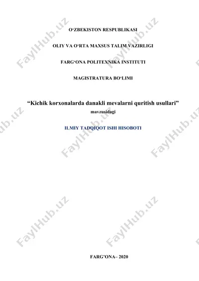 "kichik korxonalarda danakli mevalarni quritish usullari" — DOC