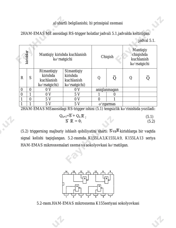 i yig‘ing. 2. q chiqishga holat indikatorini ulang (raqamli voltmetr). 3. mantiqiy «1» va «0» signallarni berib («1» =u=3,6 v; «0» =u=0,4v), trigger mantiqini 5.1.jadval asosida tekshiring. k155 la3 seriyaning istalgan mantiqiy elementi yordamida quyida keltirilgan sxemani yig‘ish mumkin. 5.3-rasm. 2ham-emas asosidagi asinxron rs trigger prinsipial sxemasi hisobot tarkibi hisobotda o‘lchanish sxemasi, o‘zaro asosiy analitik nisbatlar, mantiqiy tengsizliklar, holatlar jadvali, elementlarning asosiy prinsipial sxemalari keltirilishi kerak. tekshirish natijalari izohlab berilishi kerak. nazorat savollari 1.to‘g‘ri kirishli rs-trigger va invers (teskari) rs-trigger farqini tushintirib bering. 2.trigger kirishlari klasiffikasiyasini aytib bering. 3.ham-emas me asosida trigger tengsizligini yozib bering.
