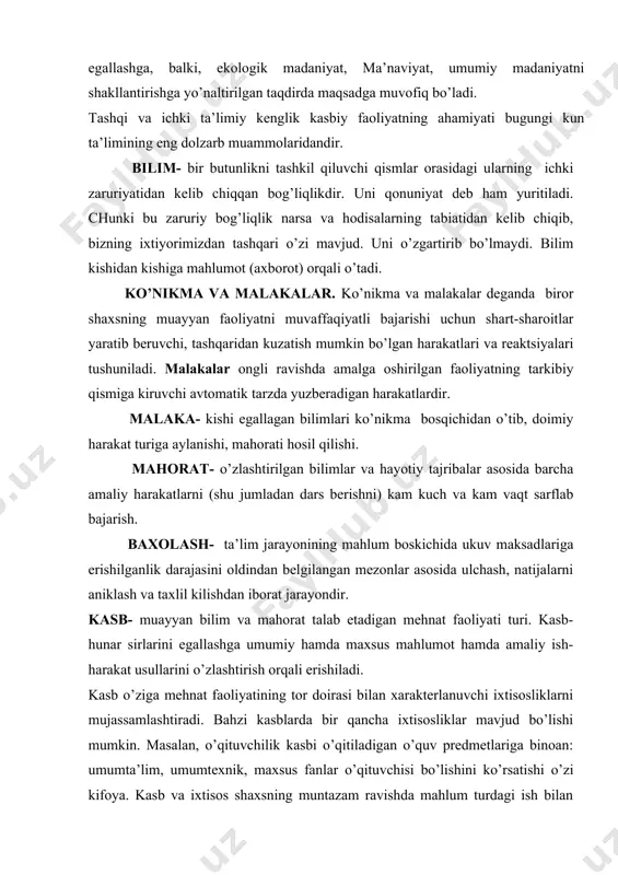riga erishilganlik darajasini oldindan belgilangan mezonlar asosida ulchash, natijalarni aniklash va taxlil kilishdan iborat jarayondir. kasb- muayyan bilim va mahorat talab etadigan mehnat faoliyati turi. kasb-hunar sirlarini egallashga umumiy hamda maxsus mahlumot hamda amaliy ish-harakat usullarini o’zlashtirish orqali erishiladi. kasb o’ziga mehnat faoliyatining tor doirasi bilan xarakterlanuvchi ixtisosliklarni mujassamlashtiradi. bahzi kasblarda bir qancha ixtisosliklar mavjud bo’lishi mumkin. masalan, o’qituvchilik kasbi o’qitiladigan o’quv predmetlariga binoan: umumta’lim, umumtexnik, maxsus fanlar o’qituvchisi bo’lishini ko’rsatishi o’zi kifoya. kasb va ixtisos shaxsning muntazam ravishda mahlum turdagi ish bilan shug’ullanishini ifodalaydi. respublikamiz fuqarolariga kasb va ixtisos tanlashlariga keng imkoniyatlar yaratilgan. adabiyotlar 1. k.t.olimov, o.a.abdukuddusov, l.p.uzokova, m.m.axmedjonov, d.f.jalolova. kasb ta’limi uslubiyoti. toshkent, 2006. 2. s.ya. batqshev. professionalg’naya pedagogika. “professionalg’naya obrazovanie”. moskva. 1997. 511 s. 3. ilg’or pedagogik texnologiya: nazariya va amaliyot “ma’naviyat asoslari” darsi asosida ishlangan uslubiy qo’llanma. “abu ali ibn sino”. toshkent. 2001. - 80 b.
