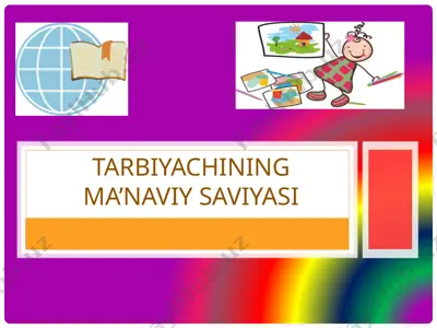 tarbiyachining ma’naviy saviyasi — PPTX